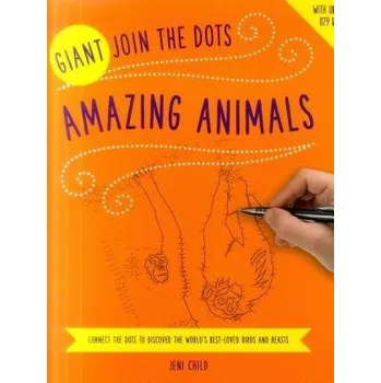 Cizojazyčná kniha Giant Join the Dots: Amazing Animals