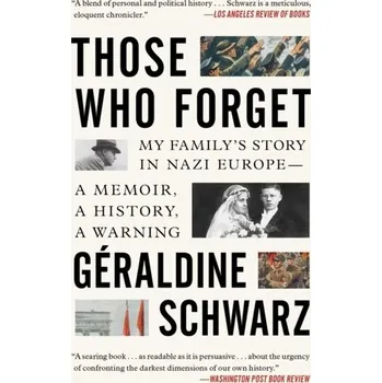 Kniha Those Who Forget - Schwarz, Geraldine (Author)
