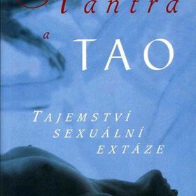 Obrázek k inzerátu: Tantra a tao (Gilly Smith)