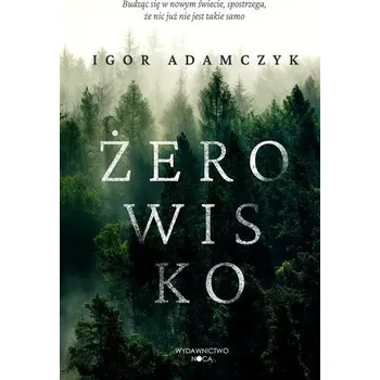 Żerowisko - Adamczyk Igor