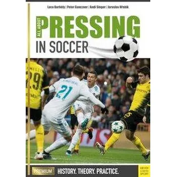 All About Pressing in Soccer - Laco Borbély