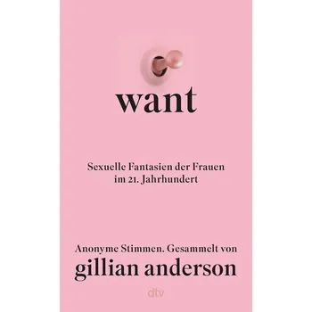 WANT - Anderson, Gillian [DE] (2024, Firma, dtv Verlagsgesellschaft)
