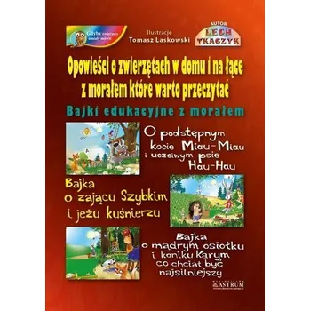 Pohádka Opowieści o zwierzętach w domu i na łące... BR - Lech Tkaczyk