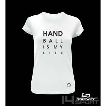 Chlapecké tričko Dívčí triko STRONGEY HANDBALL IS MY LIFE, velikost 11 let