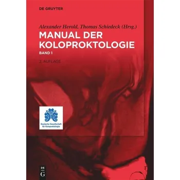 Manual der Koloproktologie 01 - Herold, Alexander