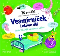 Vesmírníček: Letíme dál - Petr Brož (2024, pevná)