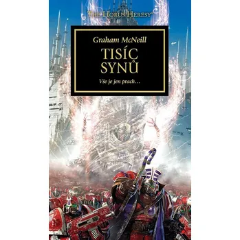 Tisíc synů - Graham McNeill (2024, brožovaná)