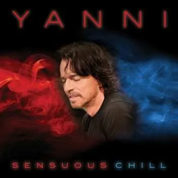 Zahraniční hudba CD Yanni: Sensuous Chill 2016 Jewel Case