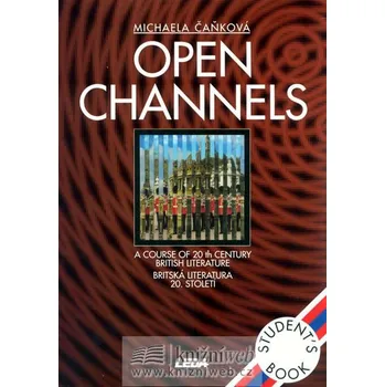 Učebnice Open Channels - Britská literatura 20. století