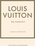 Louis Vuitton do kabelky - Karen Homer…