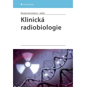 Kniha Klinická radiobiologie