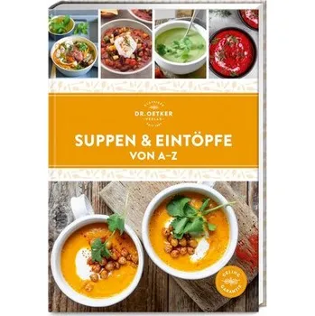 Suppen & Eintöpfe von A-Z - Ceres Verlag; Rudolf August Oetker