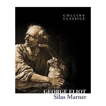 Cizí jazyk Silas Marner (Collins Classics)
