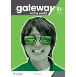 Gateway To The World B1+: Workbook With…