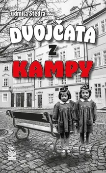 Literární biografie Dvojčata z Kampy - Ludmila Štědrá (2024, brožovaná)