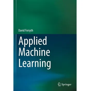 Technika Applied Machine Learning - Forsyth, David