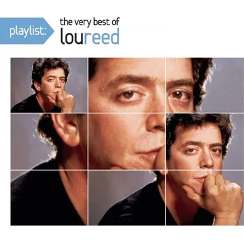 Zahraniční hudba Reed Lou: Playlist: Very Best Of Lou Reed - CD