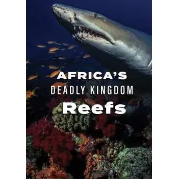 Zahraniční hudba DVD Feature Film: Africa's Deadly Kingdom: Reefs 2024