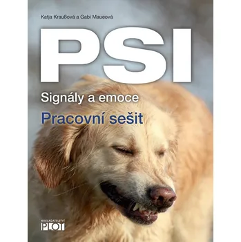Chovatelství Psi - Katja Kraußová, Gabi Maueová - 978-80-7428-450-2