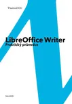 LibreOffice Writer: Praktický průvodce…