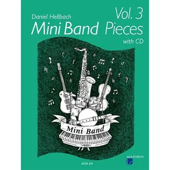 Mini Band Pieces 3 - 4 skladby pro malý hudební soubor