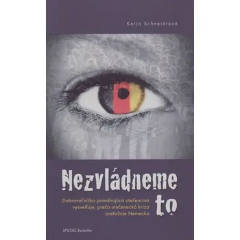 Kniha Nezvládneme to - Katja Schneidtová (E-Kniha)