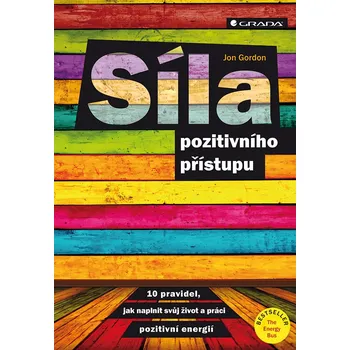 Kniha Síla pozitivního přístupu - Jon Gordon (E-Kniha)