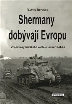 Shermany dobývají Evropu - David Render (2020, pevná)