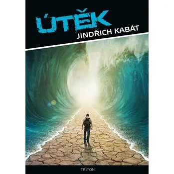 Kniha Útěk - Jindřich Kabát (E-Kniha)