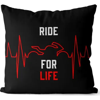 Dekorativní polštářek Polštář Ride for life (Velikost: 40 x 40 cm)