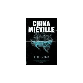 Scar - Mieville, China