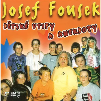 Česká hudba Josef Fousek – Dětské vtipy a anekdoty [CD]