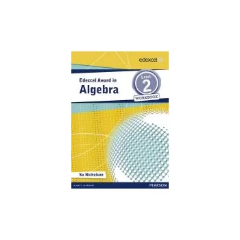 Cizí jazyk Edexcel Award in Algebra Level 2 Workbook - Nicholson, Su