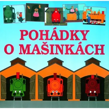 Pohádky o mašinkách 2003 (čte Vladimír Ráž) [CD]