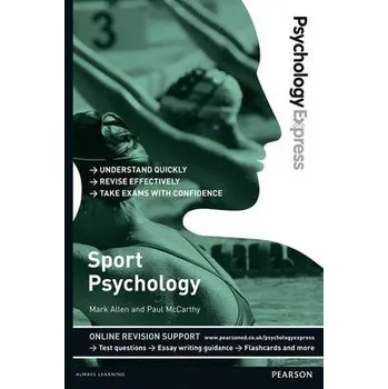 Cizí jazyk Psychology Express: Sport Psychology - Allen, Mark a McCarthy, Paul