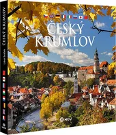 Český Krumlov -  Libor Sváček [CS/EN/FR/DE/ZH/IT/JA/RU] (2016, pevná)