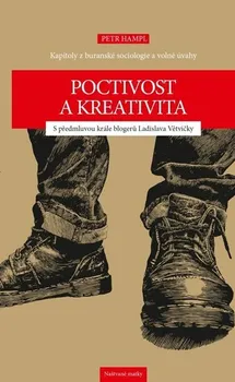 Poctivost a kreativita - Petr Hampl (2019, brožovaná)