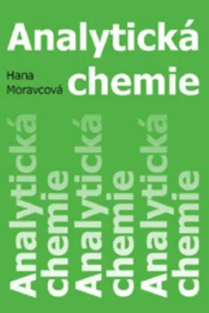 Chemie Analytická chemie - Hana Moravcová (2011)