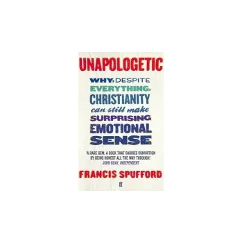 Cizojazyčná kniha Unapologetic - Spufford, Francis (author)
