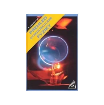 Přehled středoškolské fyziky s CD