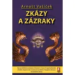 Zkázy a zázraky - Arnošt Vašíček (1999)…