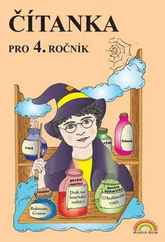 Čítanka pro 4. ročník: Původní řada - Zita Janáčková a kol. (2013, pevná)