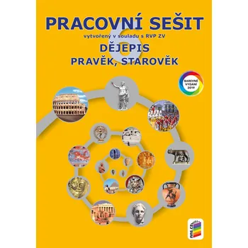 Dějepis 6: Pracovní sešit: Pravěk,…