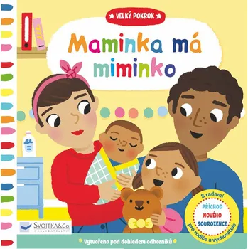 Velký pokrok: Maminka má miminko - Svojtka & Co. (2018)