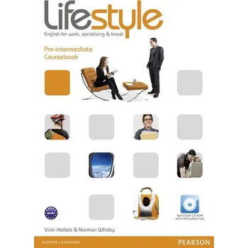 Anglický jazyk Lifestyle: English for work, socializing & travel: Pre-Intermediate Coursebook - Vicki Hollett, Norman Whitby (2010, brožovaná) + CD