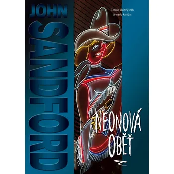 Neonová oběť - John Sandford (2020,…