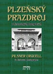 Plzeňský Prazdroj v historických…
