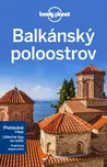 Balkánský poloostrov: Lonely Planet -…