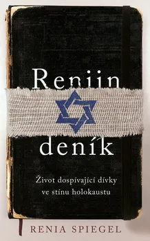 Literární biografie Reniin deník - Renia Spiegel (2020, pevná)