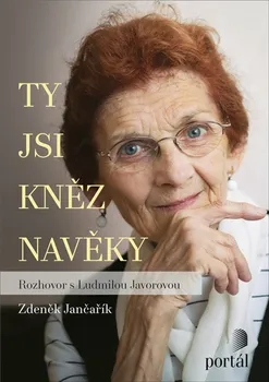 Ty jsi kněz navěky - Zdeněk Jančařík (2020, brožovaná)